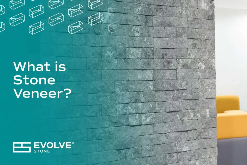 The Many Benefits of Stone Veneer | Evolve Stone®
